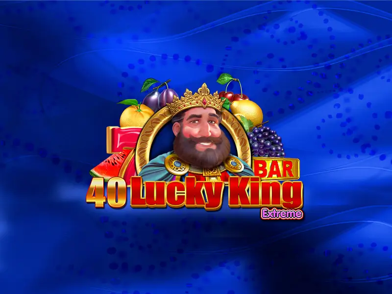 40 Lucky King Extreme